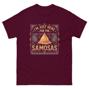 I'm Just Here for the Samosa T-Shirt